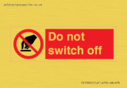 do-not-switch-off-prohibition-sign~